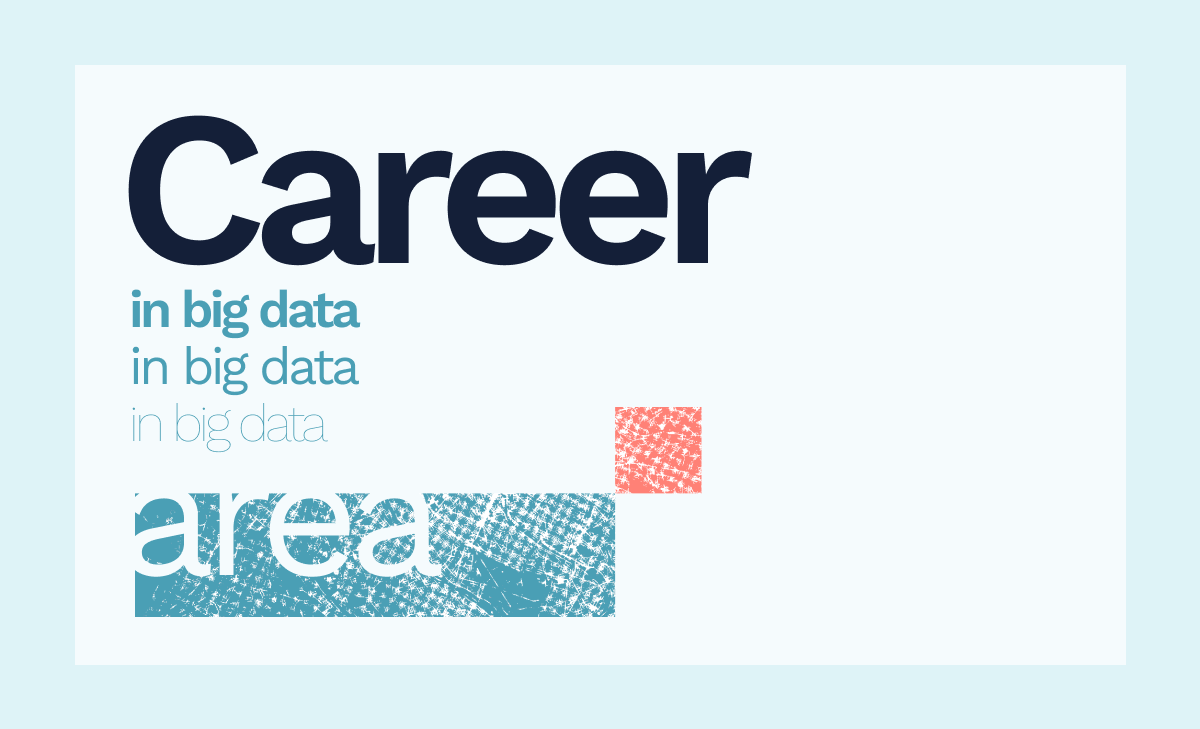 O que é preciso para começar a carreira em Big Data?